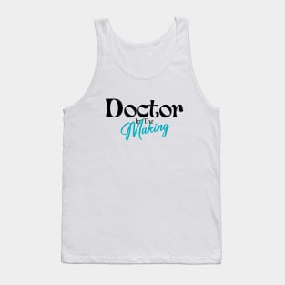 Doctor in the making Tank Top